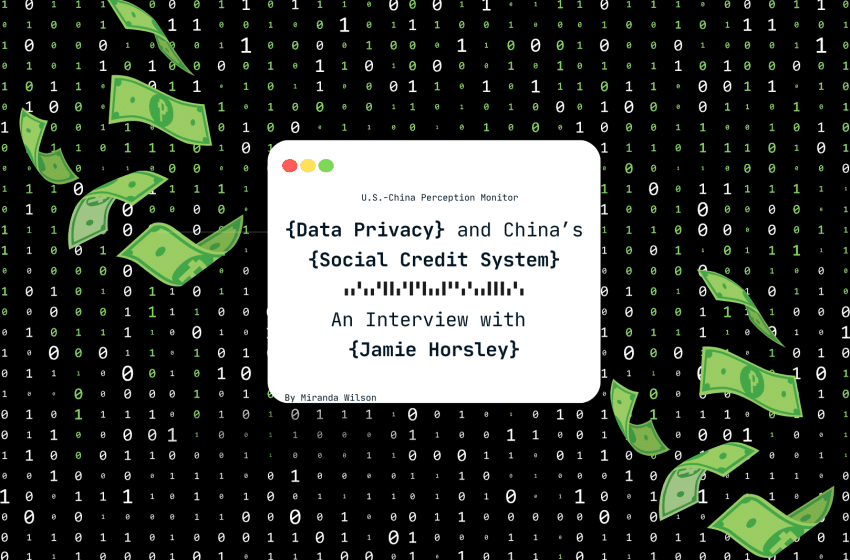  Jamie Horsley on Data Privacy and China’s Social Credit System