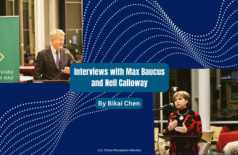  Interview with Max Baucus and Nell Calloway: China-U.S. Relations after Summit Meeting in San Francisco