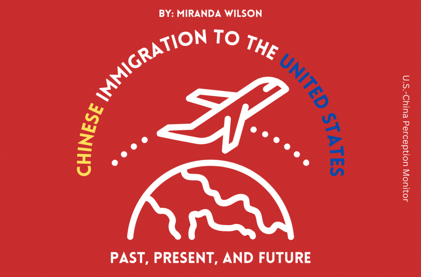  Chinese Immigration to the United States: Past, Present, and Future