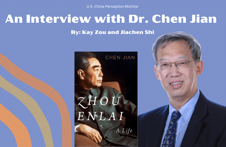  An Interview with Dr. Chen Jian: Zhou Enlai: A Life