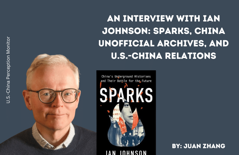  An Interview with Ian Johnson: Sparks, China Unofficial Archives, and U.S.-China Relations