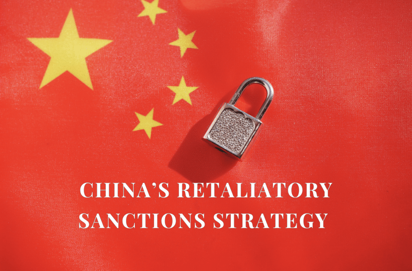  China’s Retaliatory Sanctions Strategy